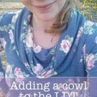 Adding a cowl to the LDT
