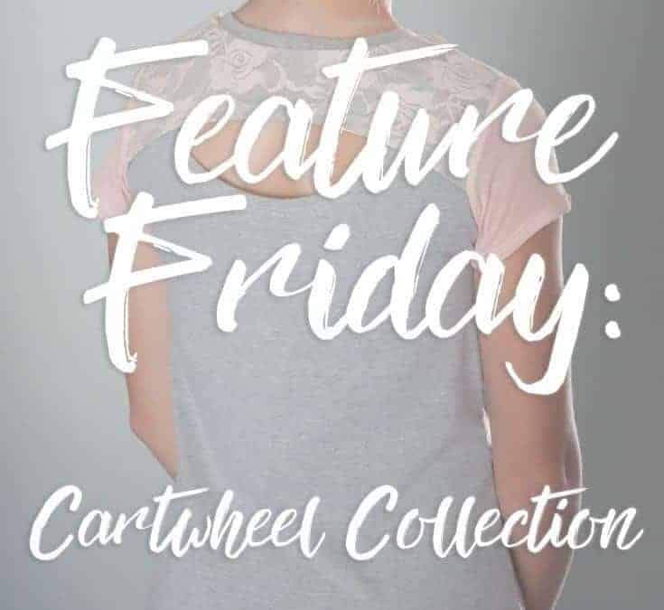 Feature Friday: The Cartwheel Collection