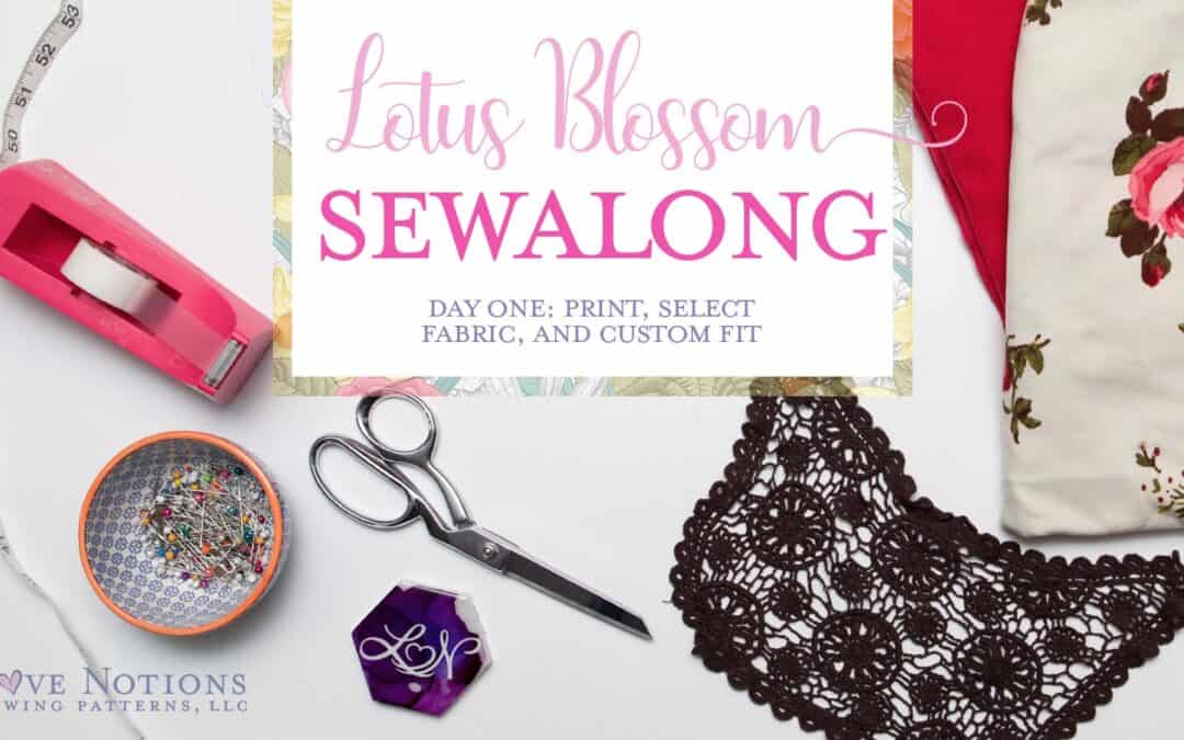 Lotus Blossom Sew Along: Day One