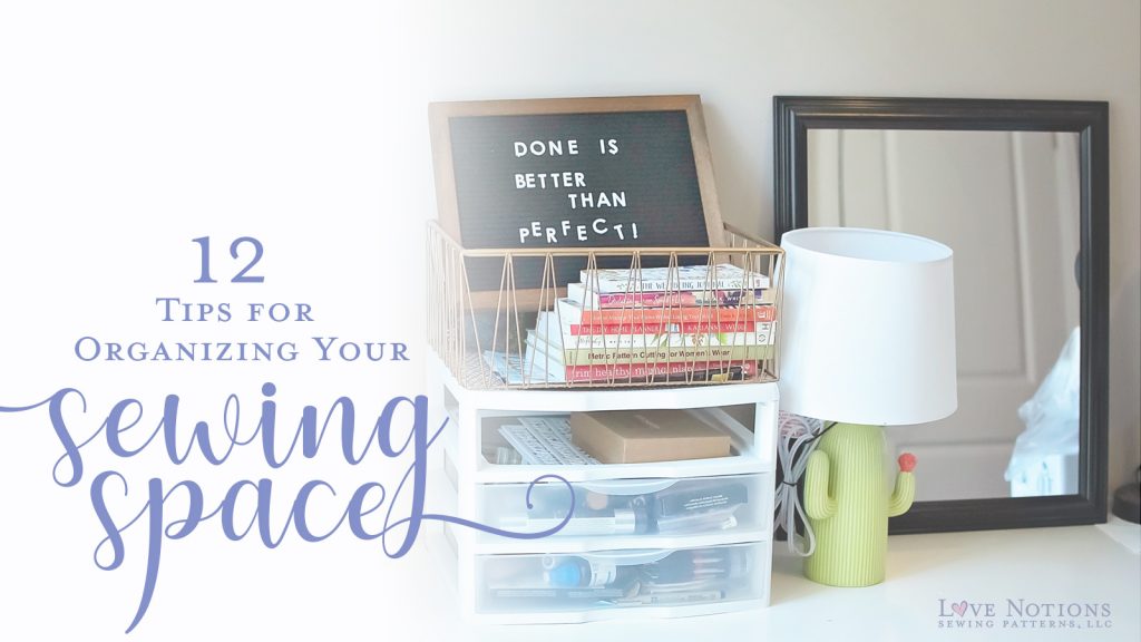 organize sewing space