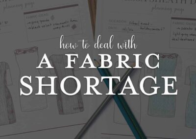 How to work creatively with fabric shortages + Tessa Sheath Dress
