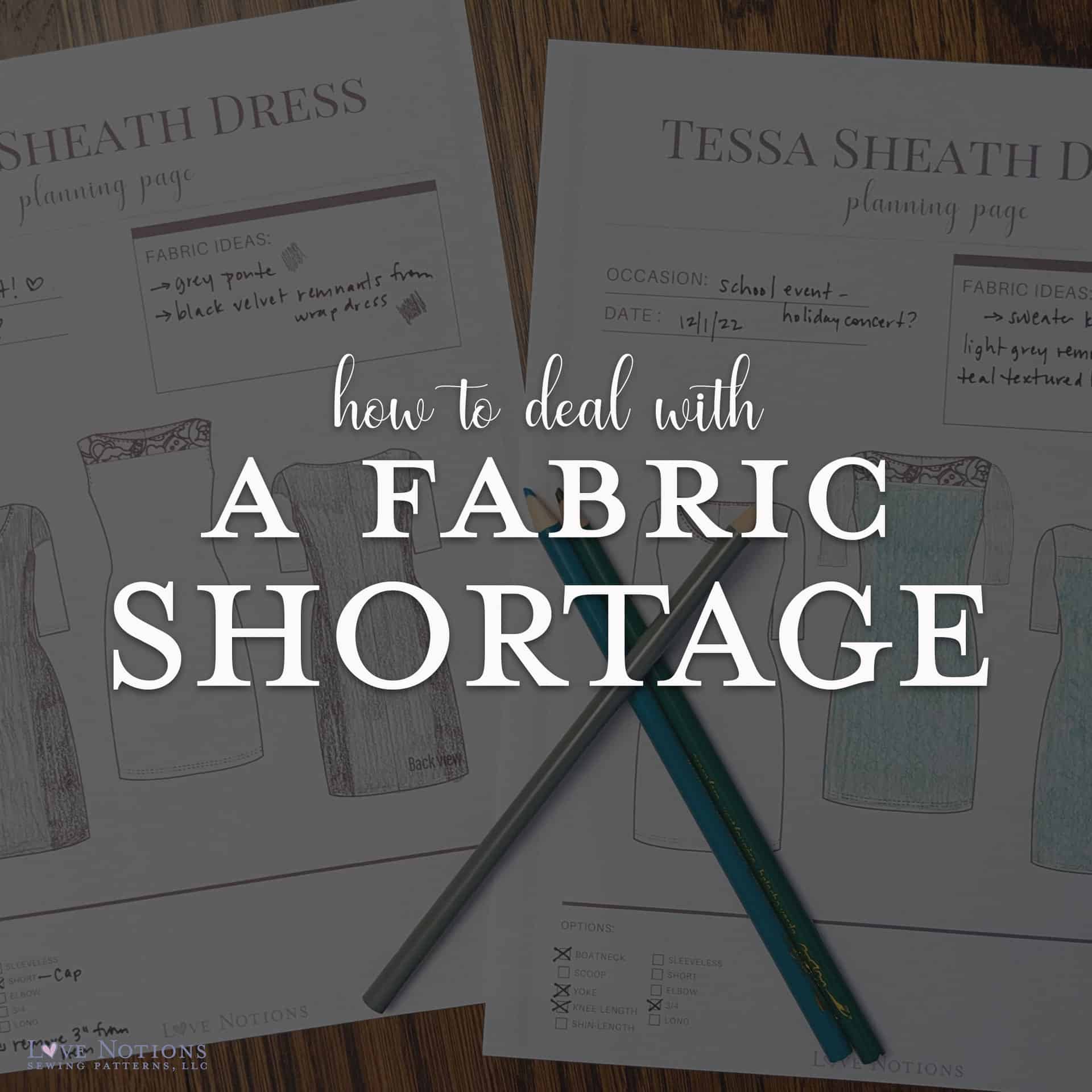 How to work creatively with fabric shortages + Tessa Sheath Dress