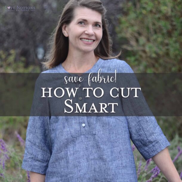 Save Fabric! How to cut smart + Sewing Presto Tunic - Love Notions ...