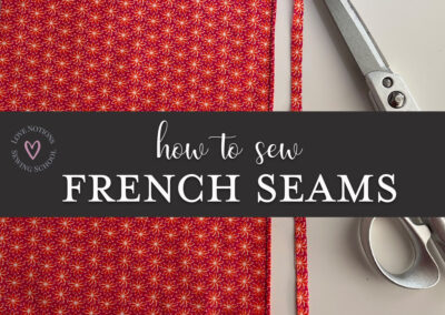 How to sew French seams
