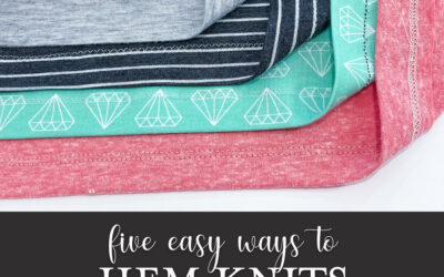 Five easy ways to hem knit fabrics