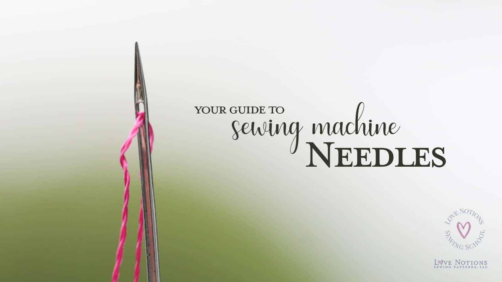 Machine Needles 101: Let’s get to the Point