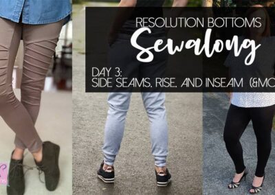 Resolution Sew Along Day 3