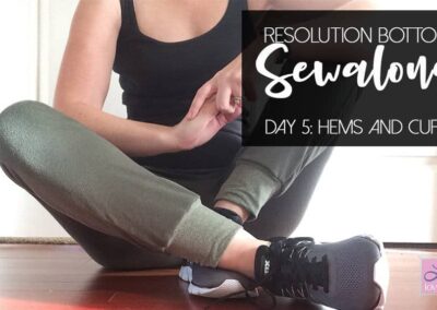 Resolution Sew Along Day 5