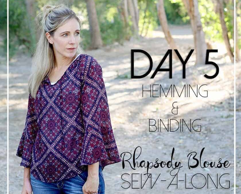 Rhapsody Sew-a-long Day 5: hemming and bias binding tips