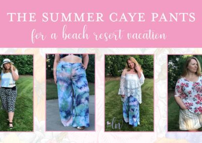 The Summer Caye Pants for Vacation