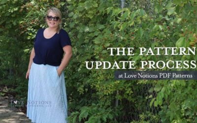 All you need to know about the pattern update process at Love Notions: plus, what’s new with Sybil Skirt