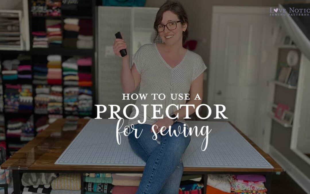 How to use a Projector to Revolutionize your Sewing