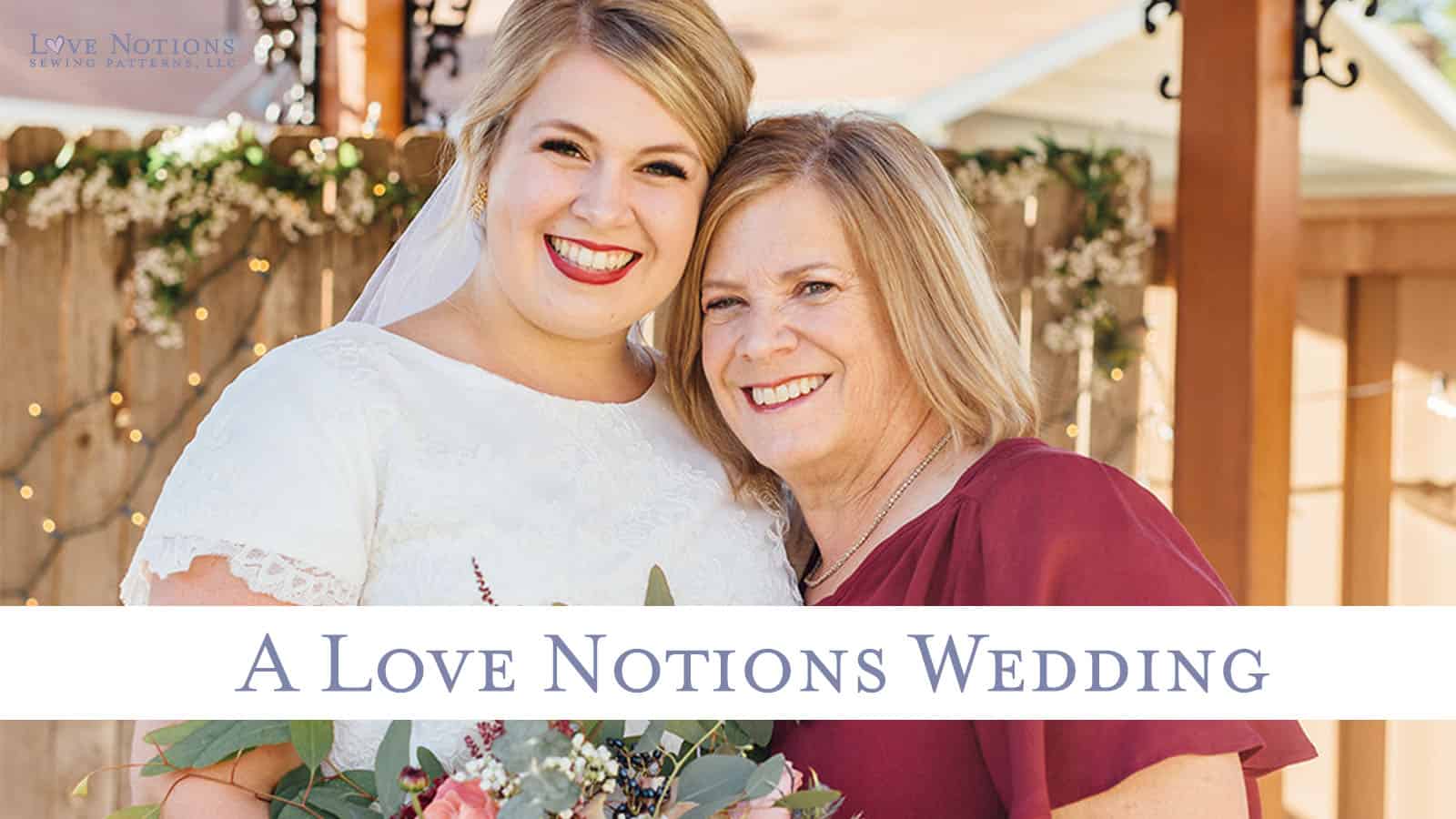 A Love Notions Wedding