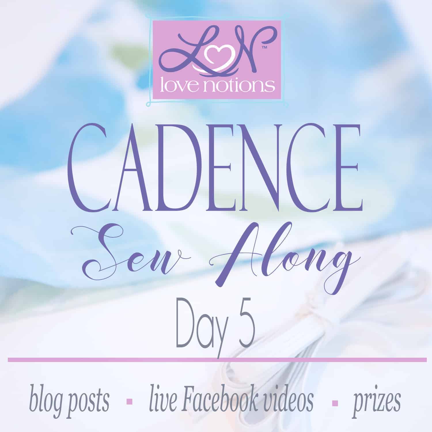 cadence sew along