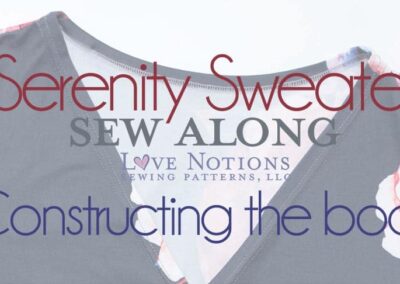 Serenity Sew Along: Day Three