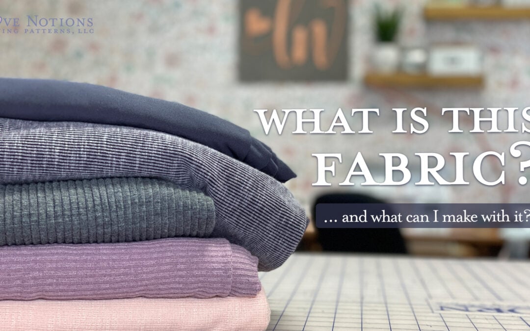 Fabric Guide for Garment Sewists