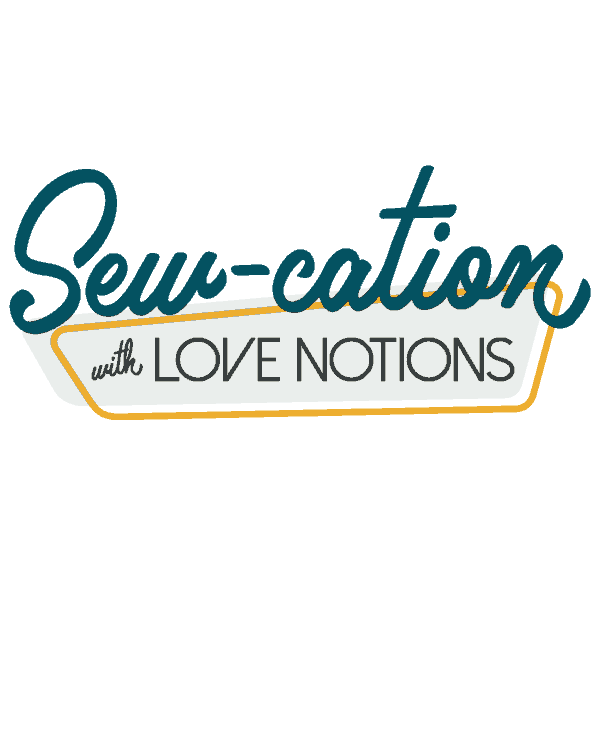 Love Notions sewing retreat